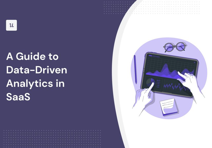 A Guide to Data-Driven Analytics in SaaS