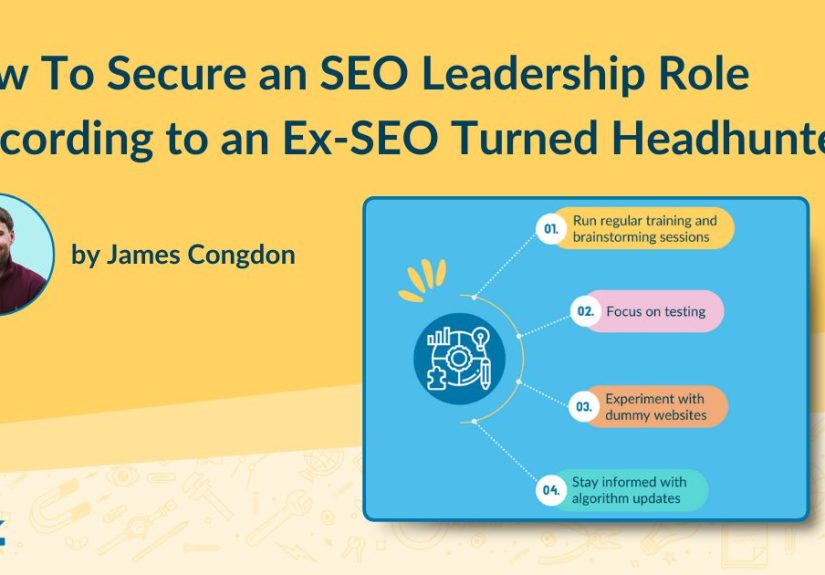 How To Secure an SEO Leadership Role [According to an Ex-SEO Turned Headhunter] - Moz