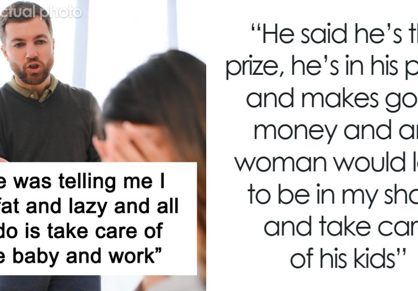 Man Who Thinks “He’s The Prize” Wants To Divorce A “Fat And Lazy” Working Mom Of 4, Changes His Mind After Losing A Job