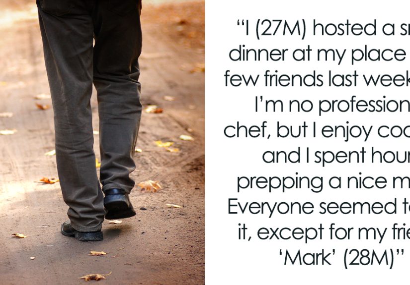 Guy Keeps Making Snarky Remarks Over Friend’s Home-Cooked Meal, Finally Gets Kicked Out By Host