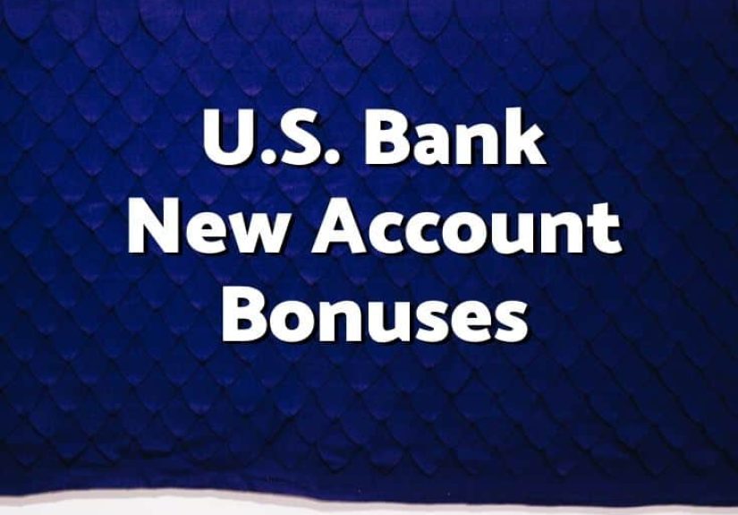 U.S. Bank Promotions – up to $450 Checking, up to $1,200 Business Checking