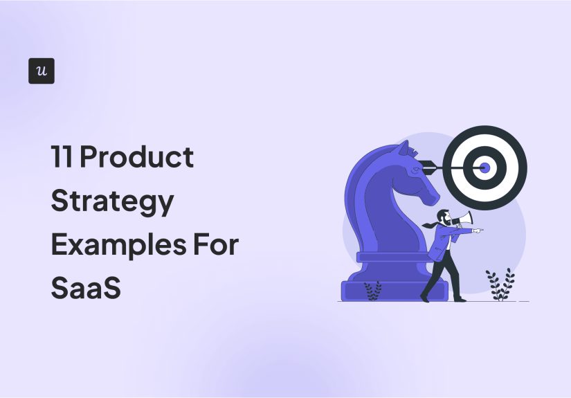 11 Product Strategy Example for SaaS